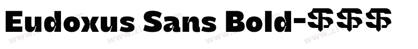 Eudoxus Sans Bold字体转换